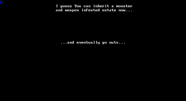 07729's ending, text which reads: 'I guess You can inherit a monster and weapon infested estate now... ...and eventually go nuts...'
